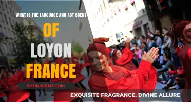 Exploring Loyon, France: Language, Culture, and the Scent of Tradition
