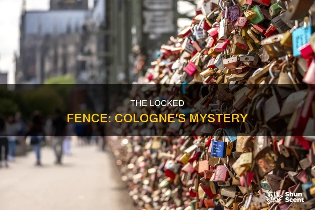 what is the locked fence in cologne