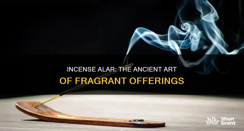 what is the meaning of alar of incense