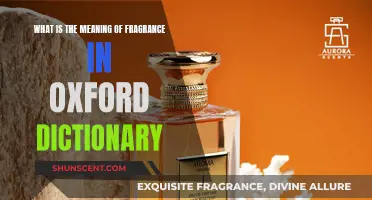 Fragrance Definition: Exploring Oxford Dictionary Meanings