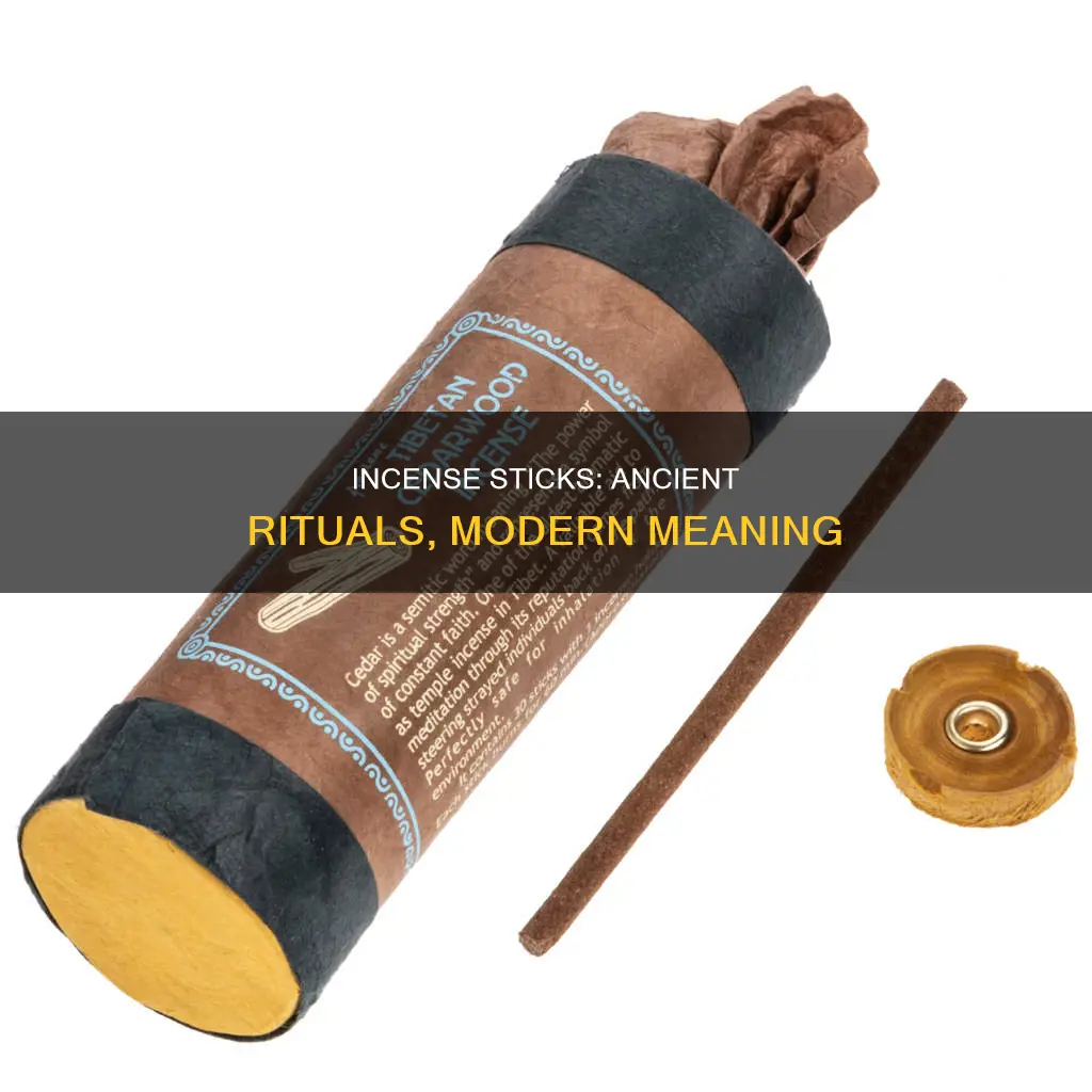 what is the meaning of incense stick