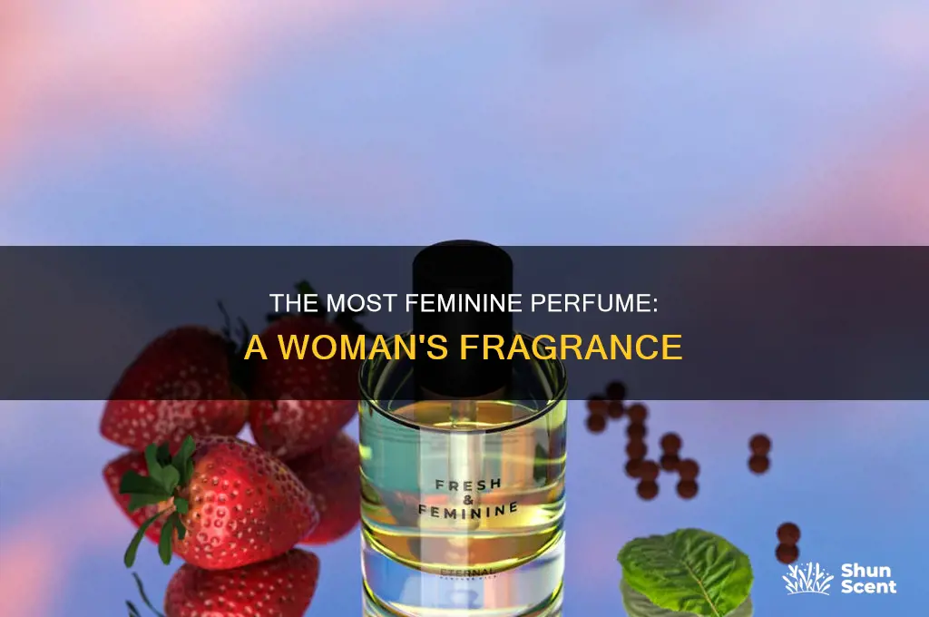 what is the most feminine perfume