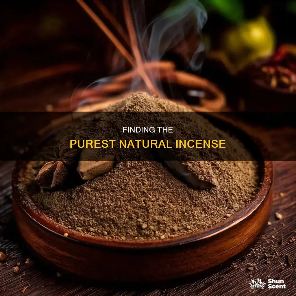 what is the most purest in natural form of incense