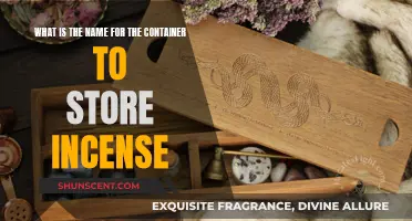 Incense Storage: What's in a Name?
