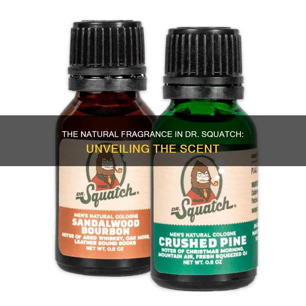 what is the natural fragrance in dr squatch