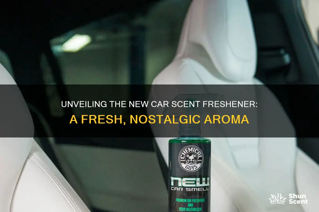 what is the new car scent freshner