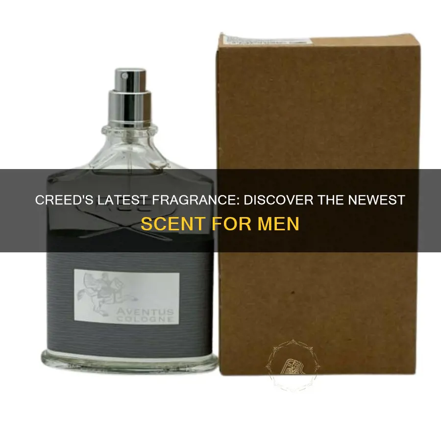 what is the newest creed cologne