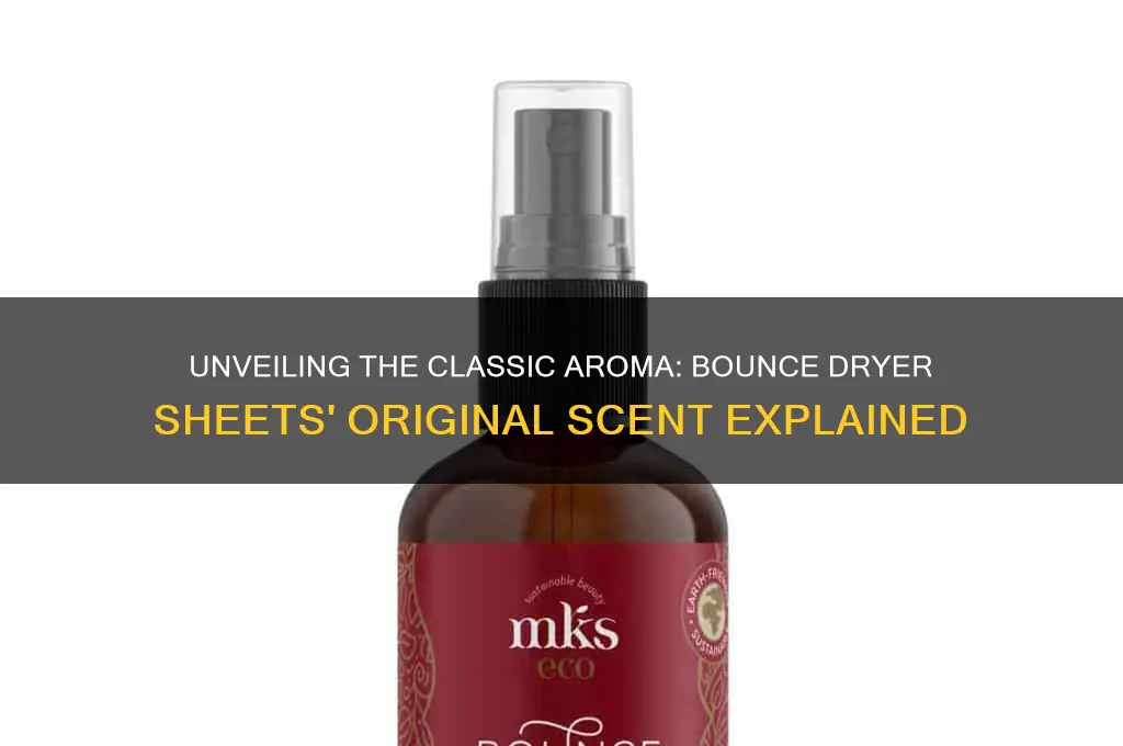 what is the original scent of bounce dryer sheets
