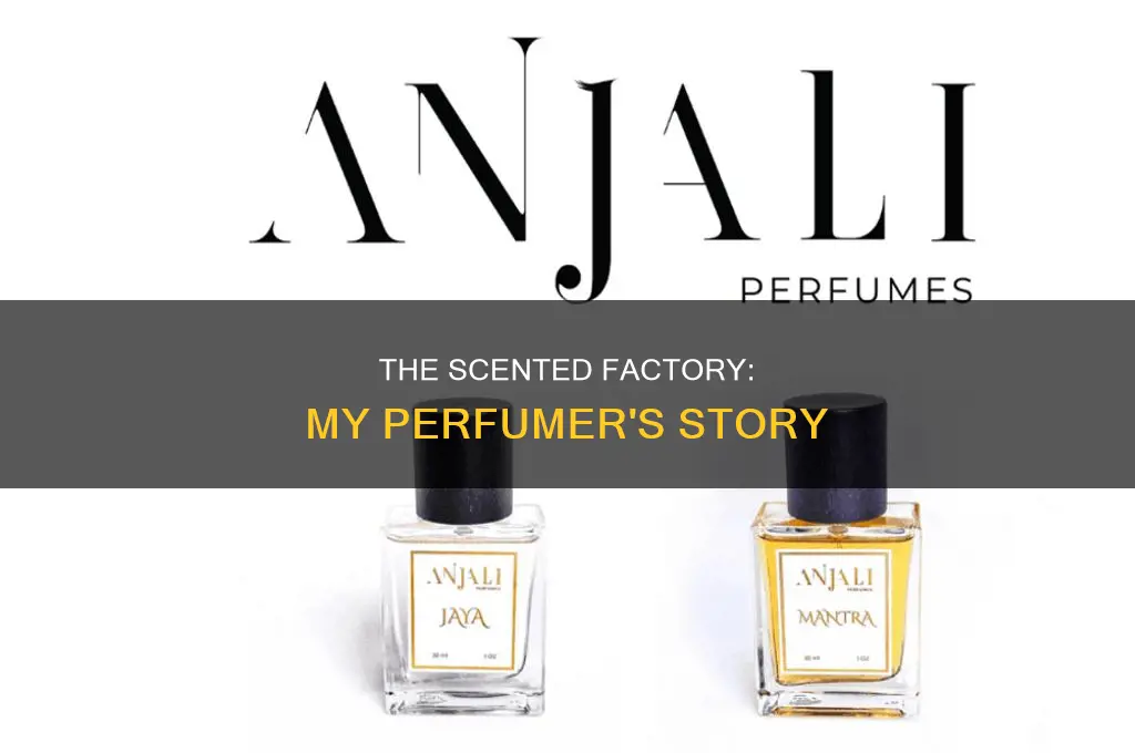 what is the perfume company of my factrice