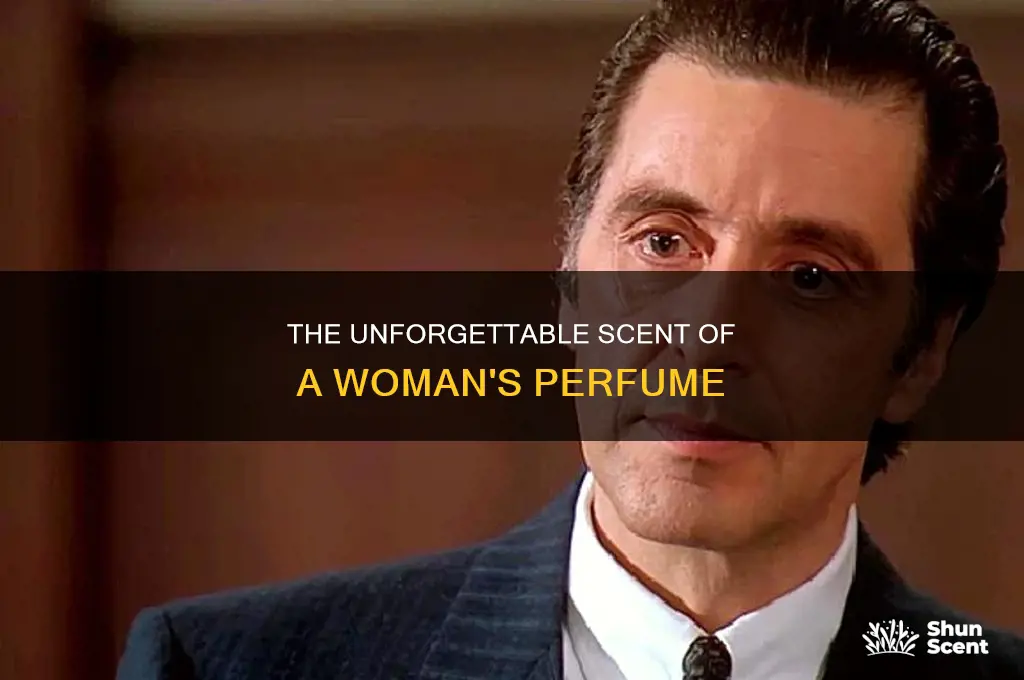 what is the perfume in scent of a woman
