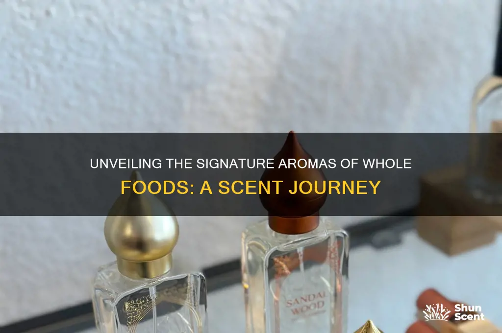 what is the scent in whole foods