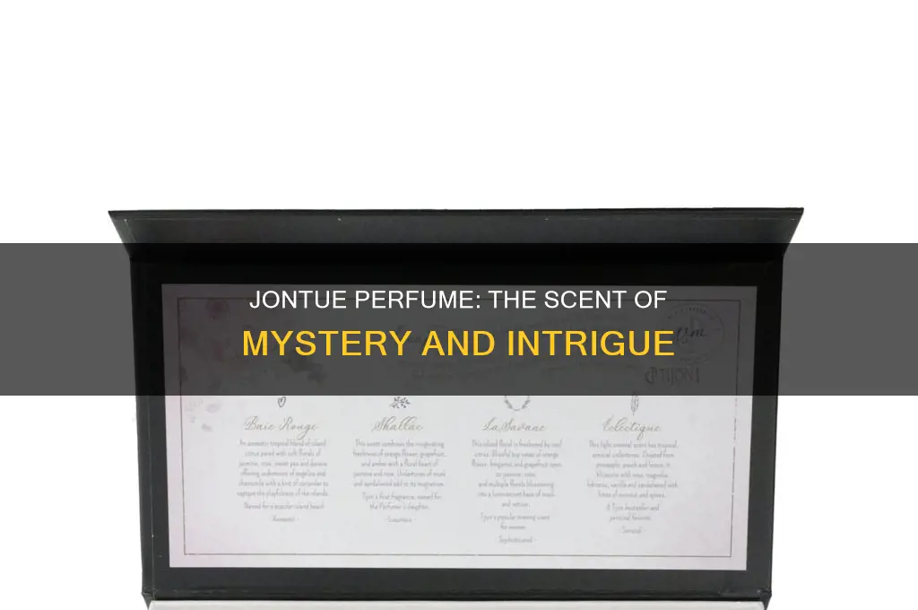 what is the scent of jontue perfume
