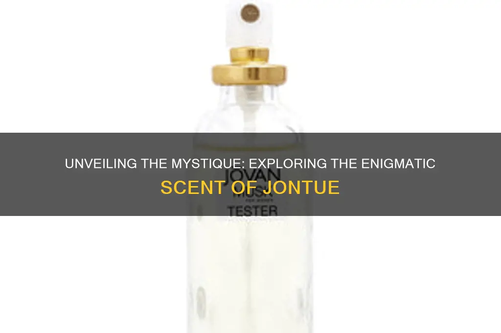 what is the scent of jontue