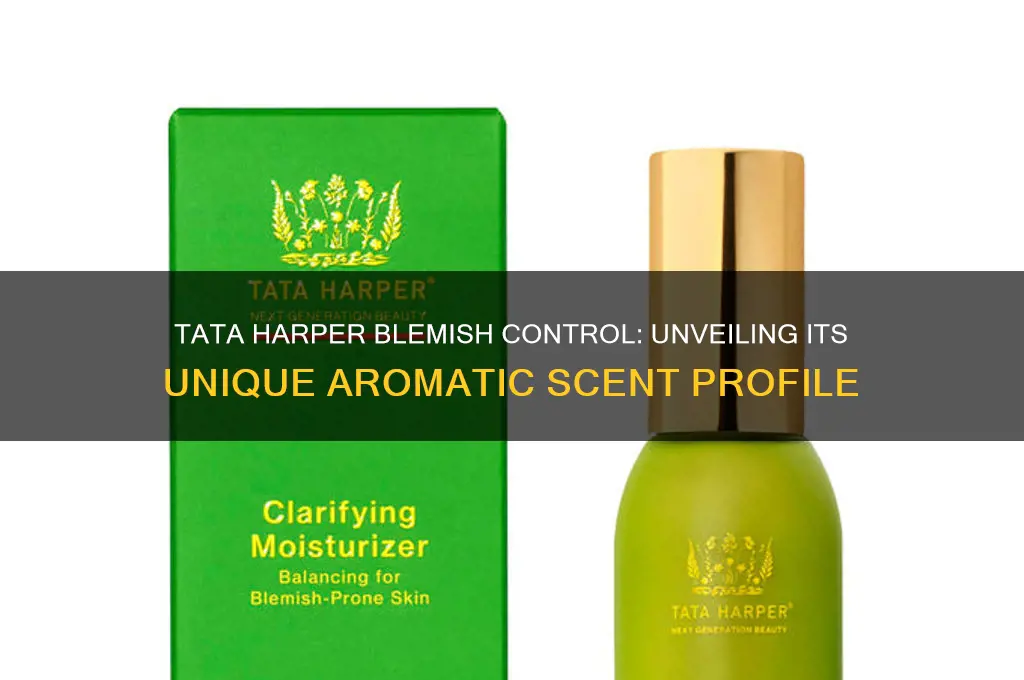 what is the scent of tata harper blemish control