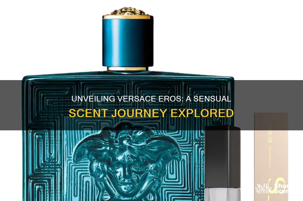 what is the scent of versace eros
