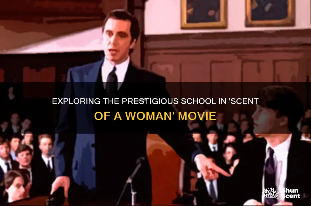 what is the school in scent of a woman