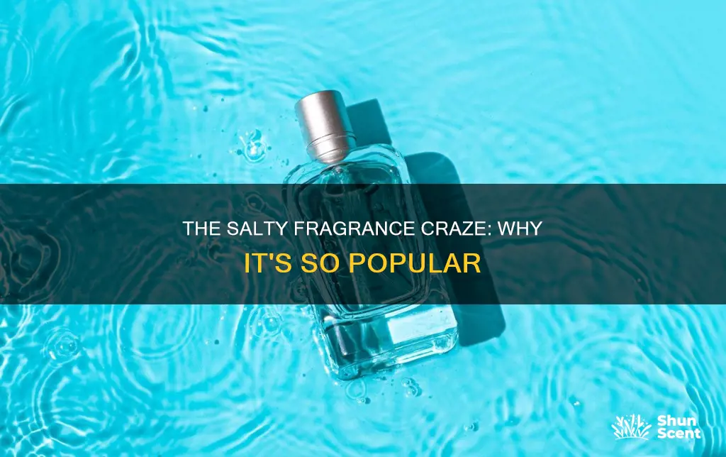 what is the sea salty fragrance everyone wears