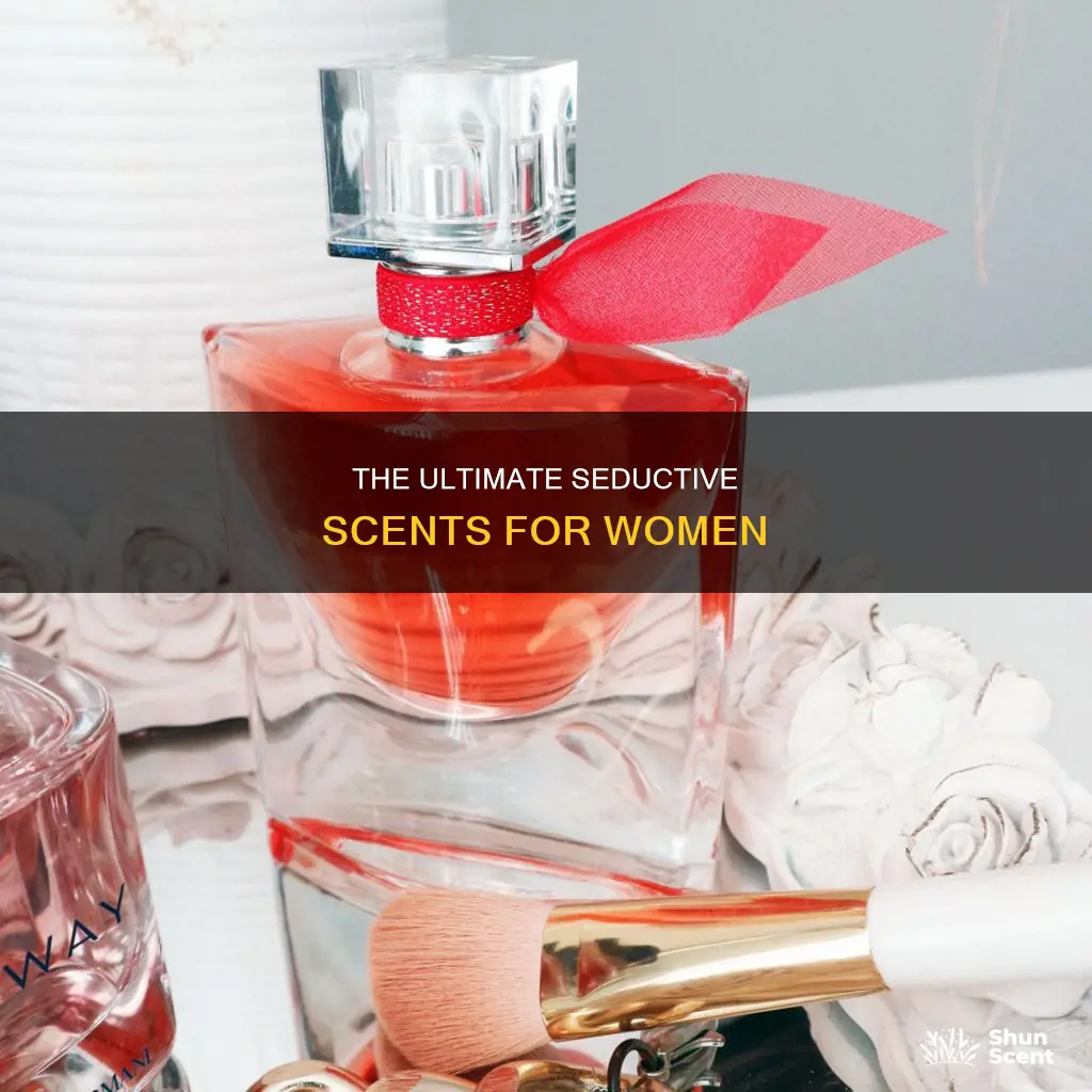 what is the sexiest perfume a woman can wear