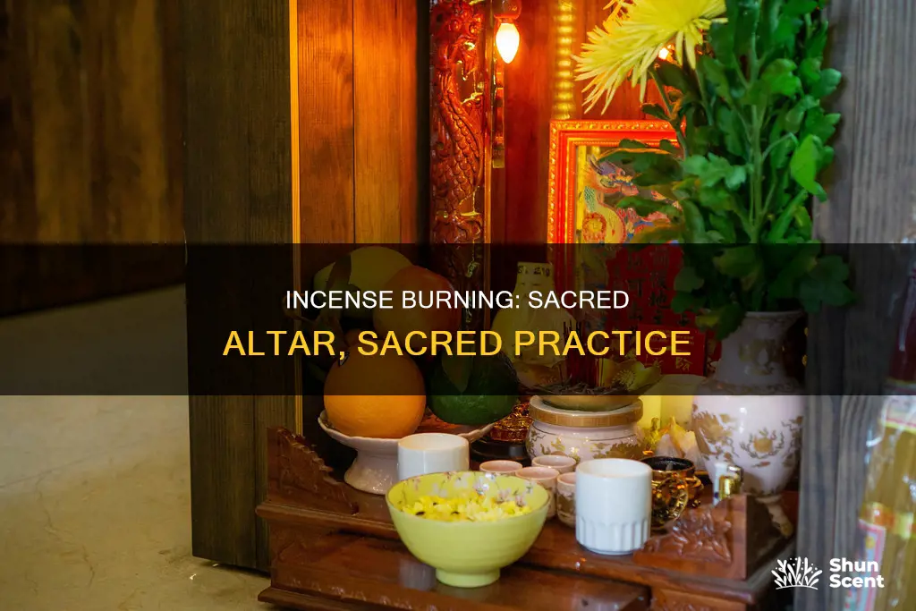 what is the significance of burning incense at the altar
