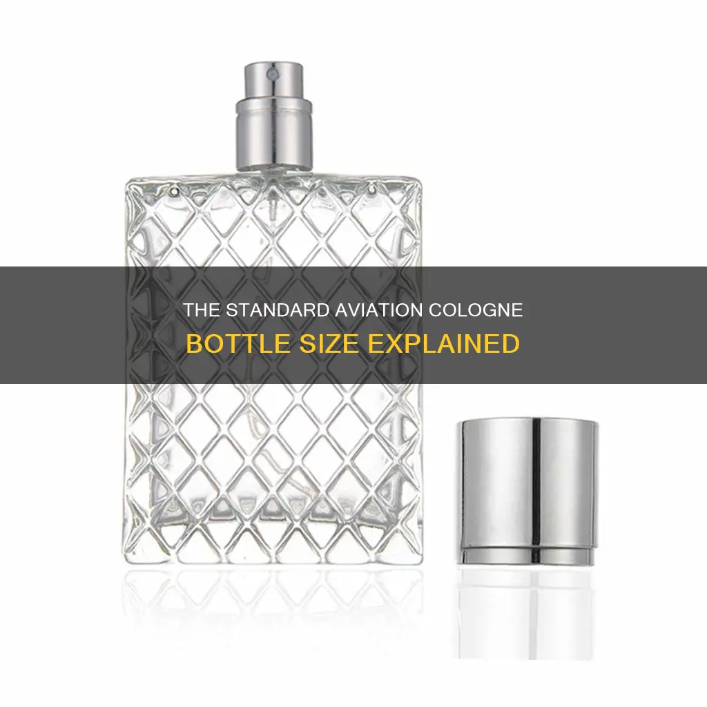 what is the size of aviation cologne bottle