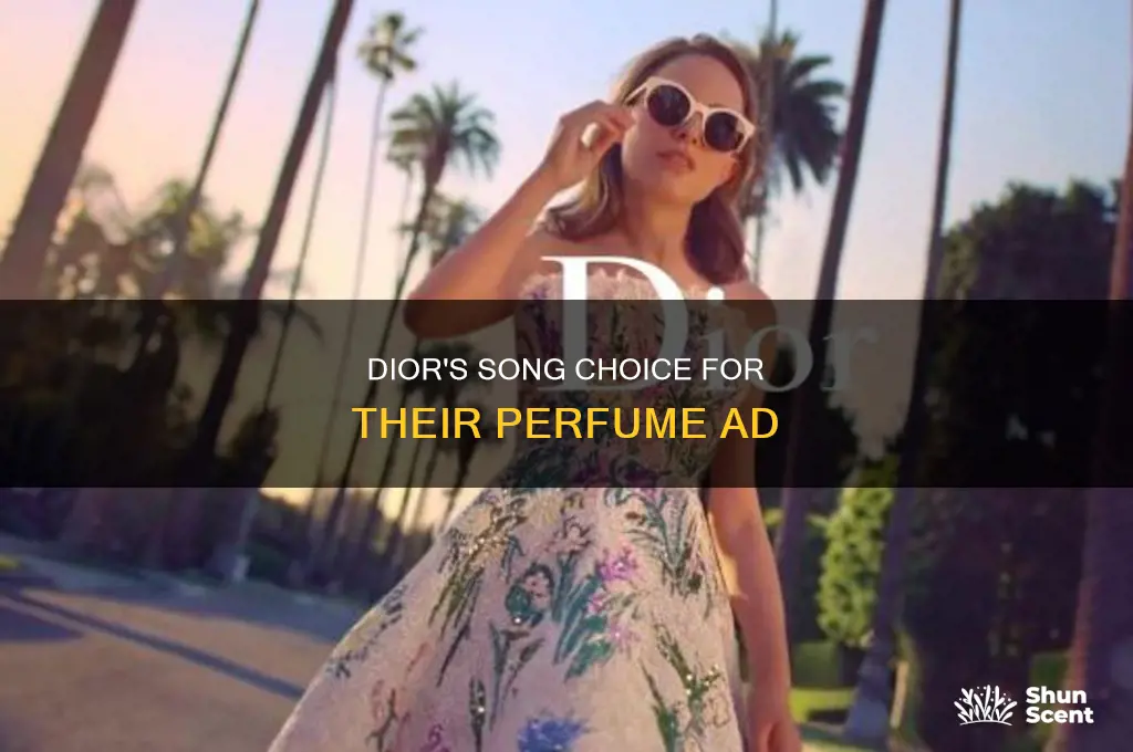 what is the song in the dior perfume commercial