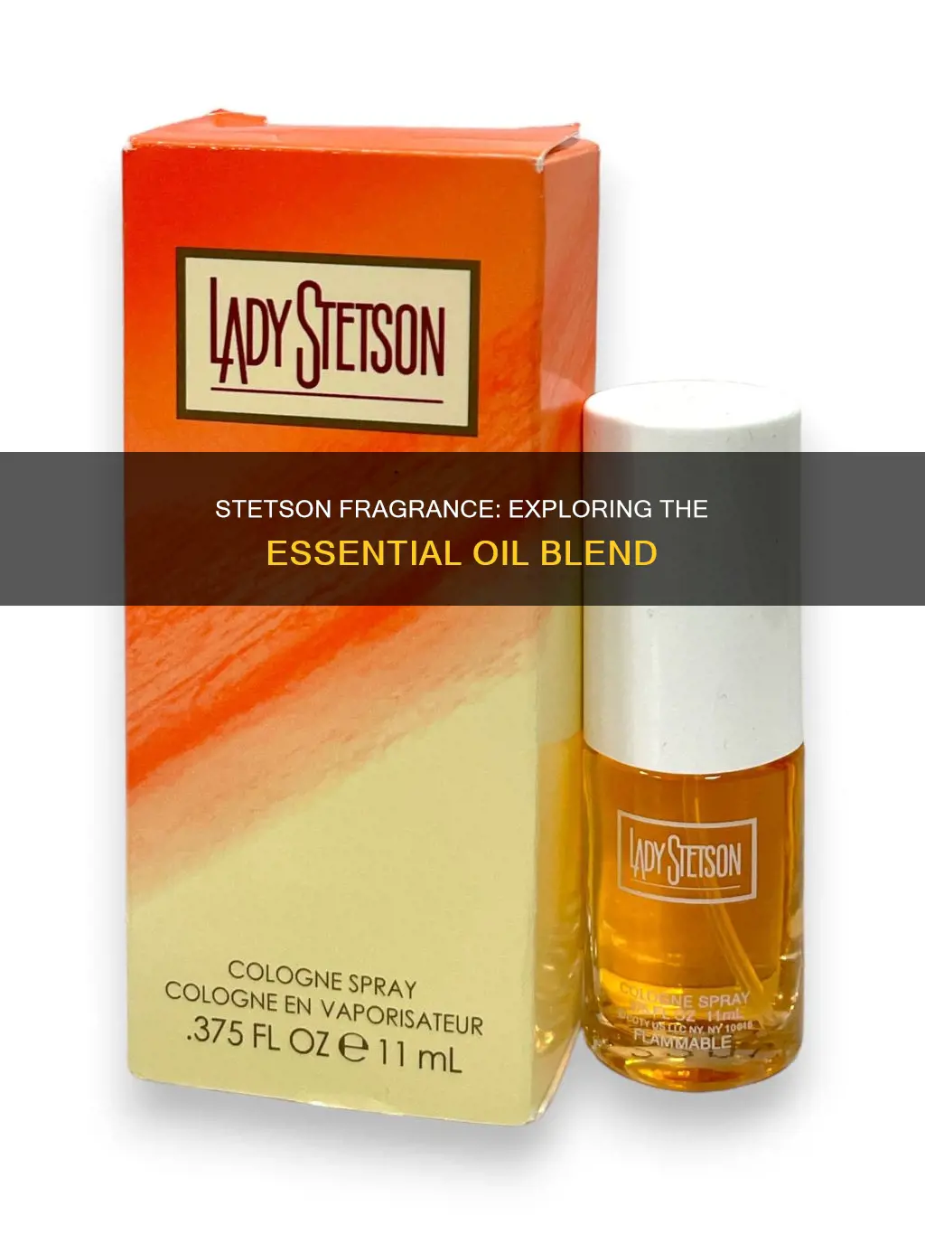 what is the stetson fragrance essential oil