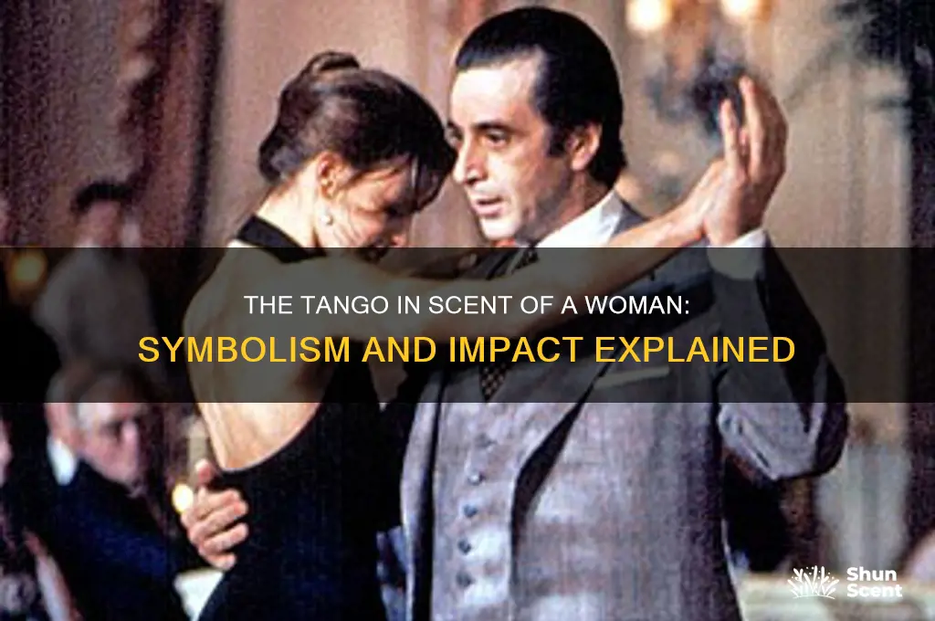 what is the tango in scent of a woman