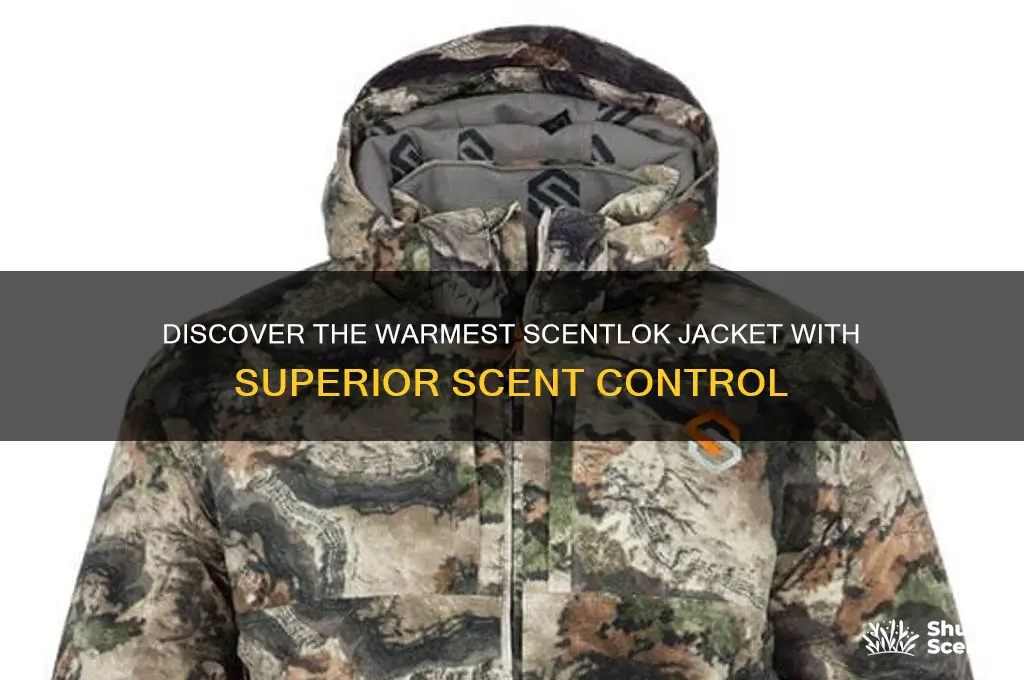 what is the warmest scent scentlok jacket