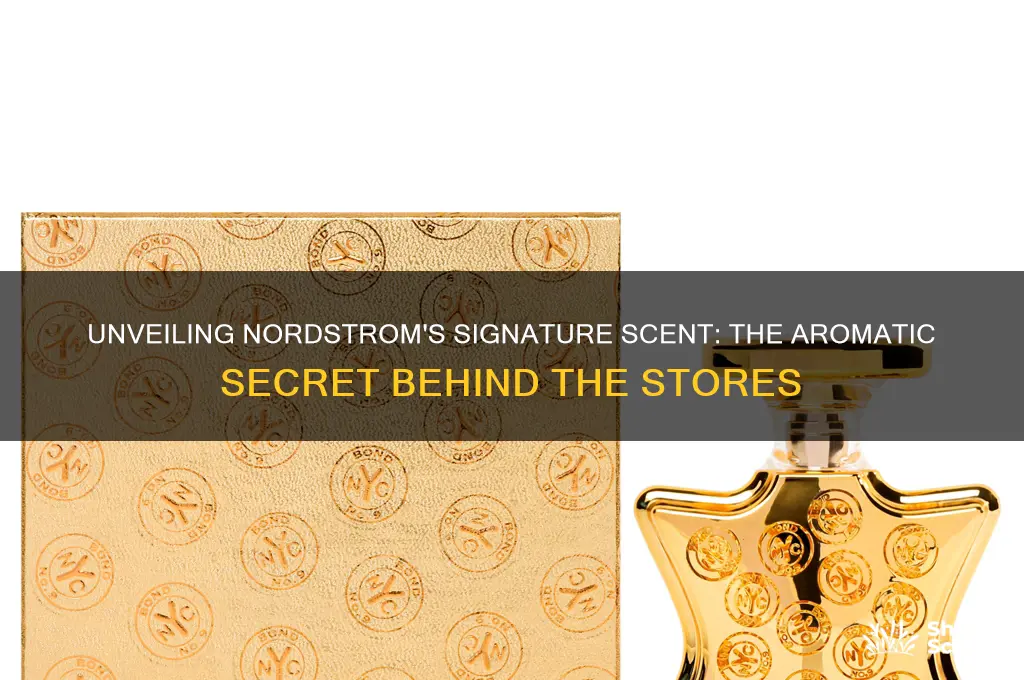what is the wonderful scent inthe nordstoms stores