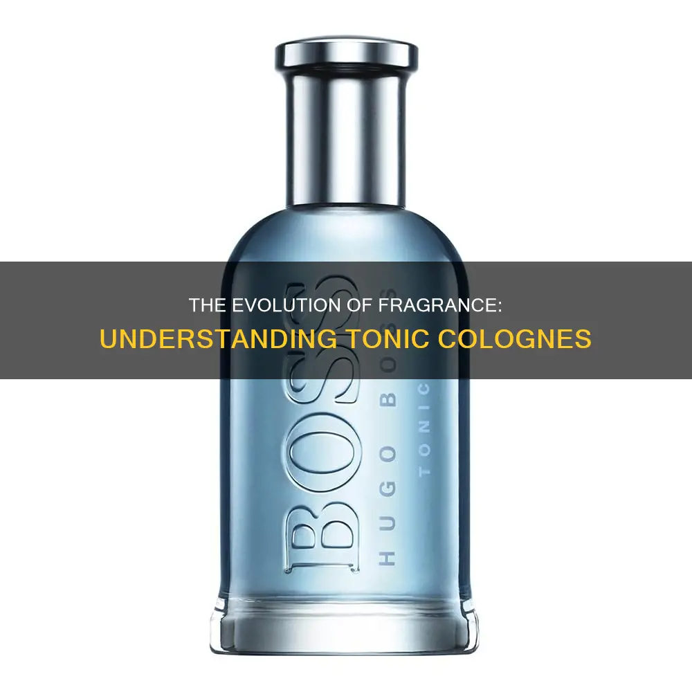 what is tonic cologne