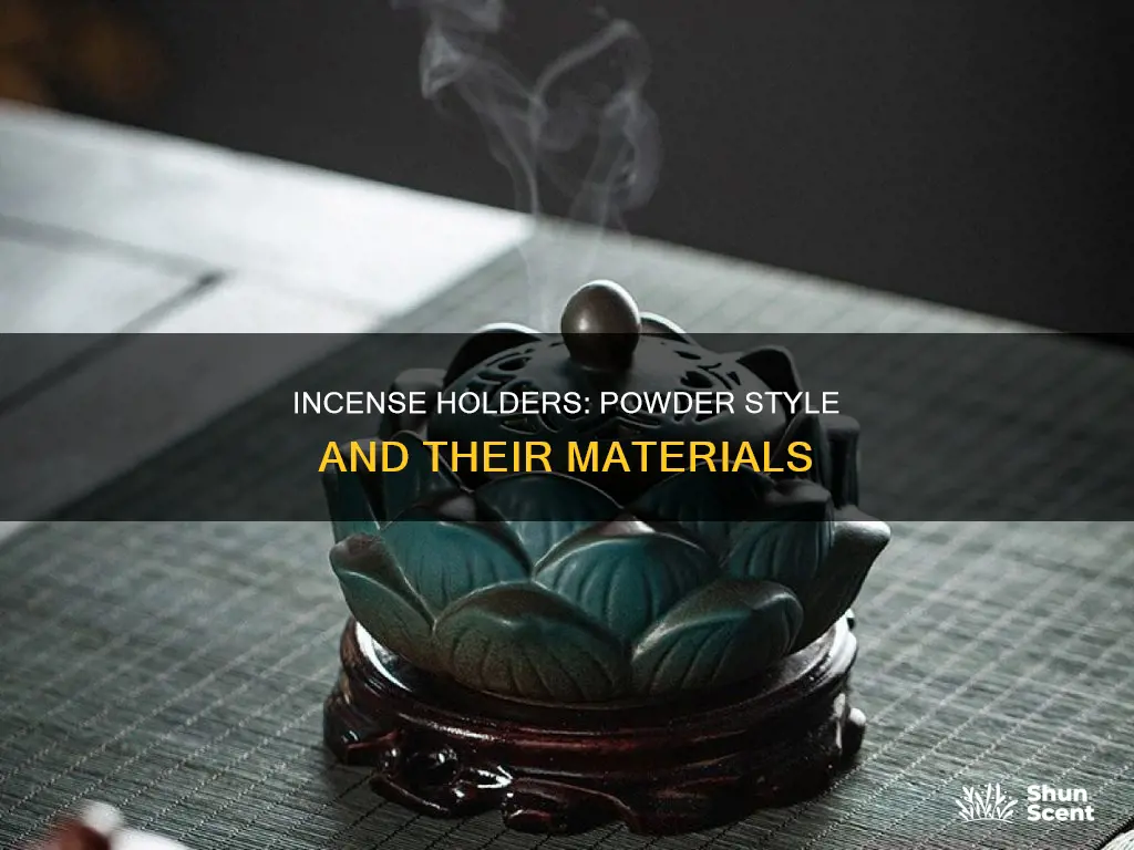 what is used in powder style incense holders