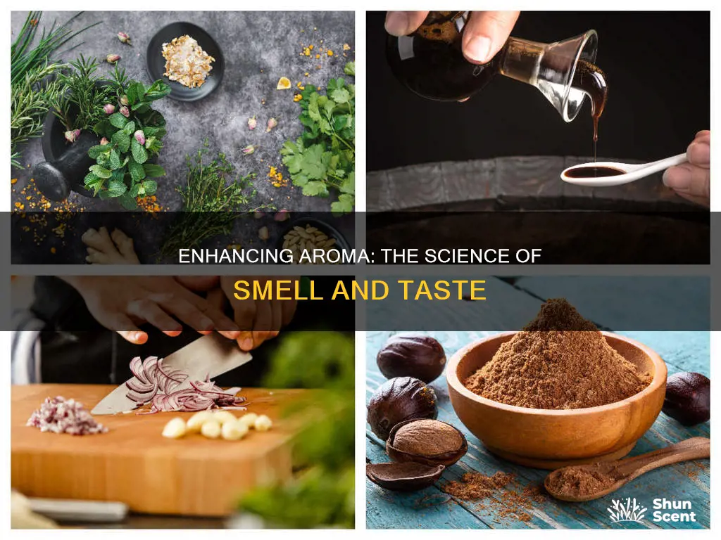 what is used to enhance aroma