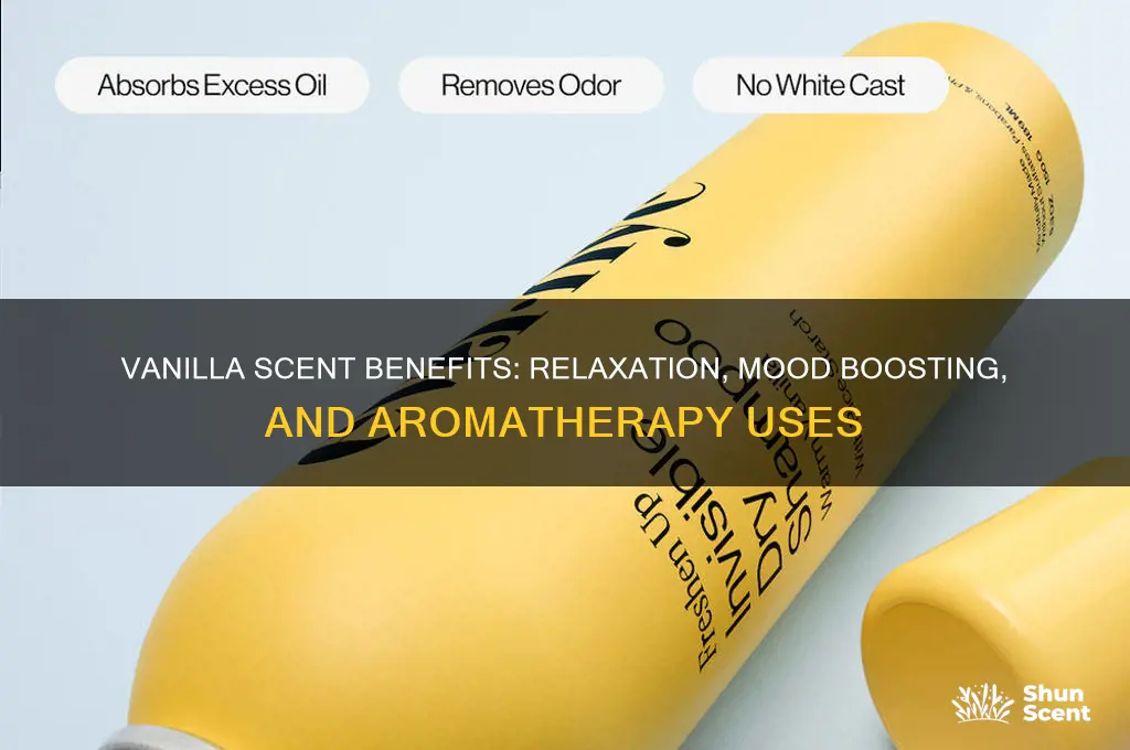 what is vanilla scent good for