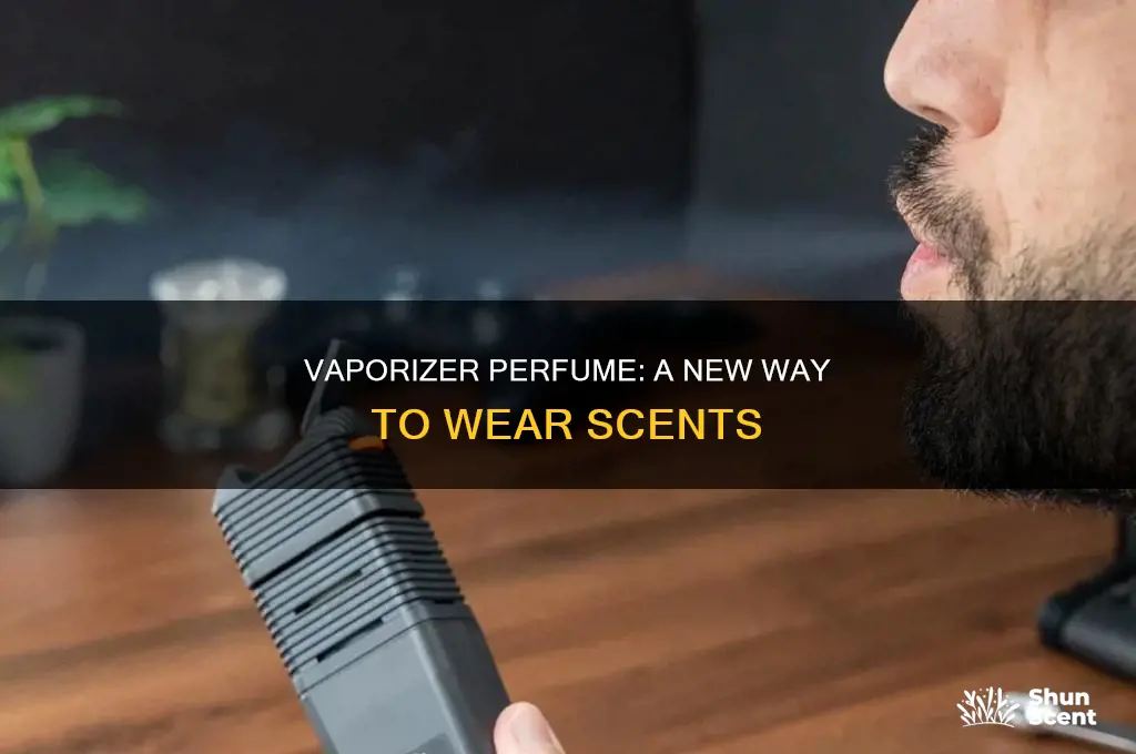 what is vaporizer perfume