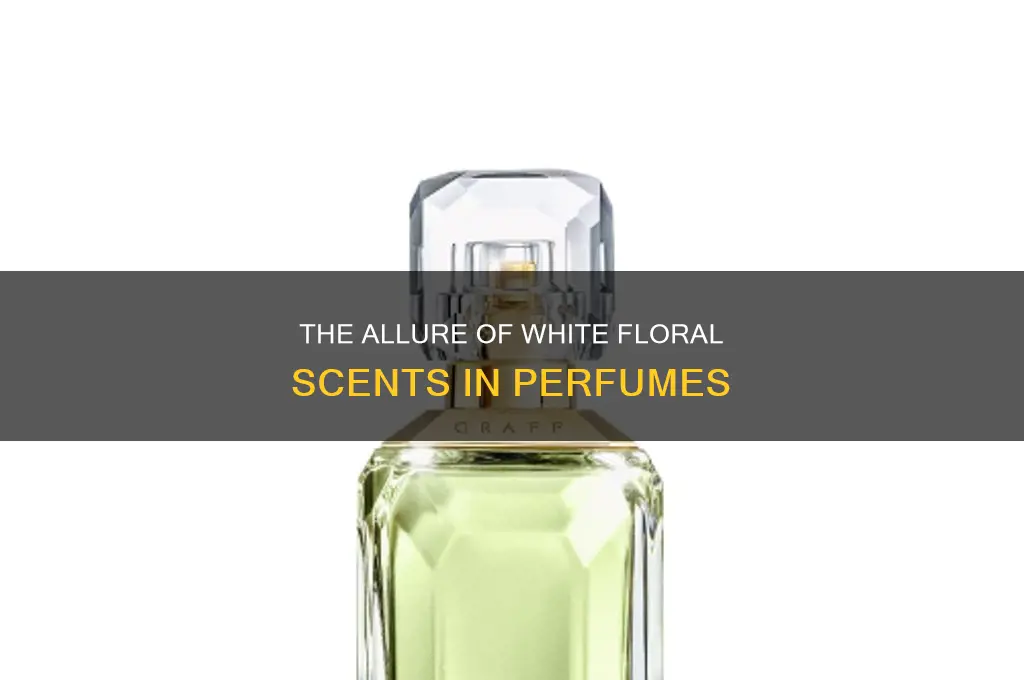 what is white floral scent in perfume