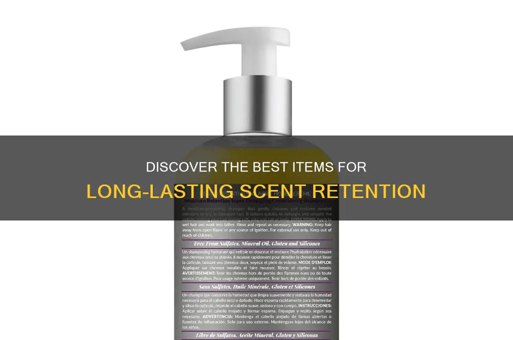 what items hold scents well