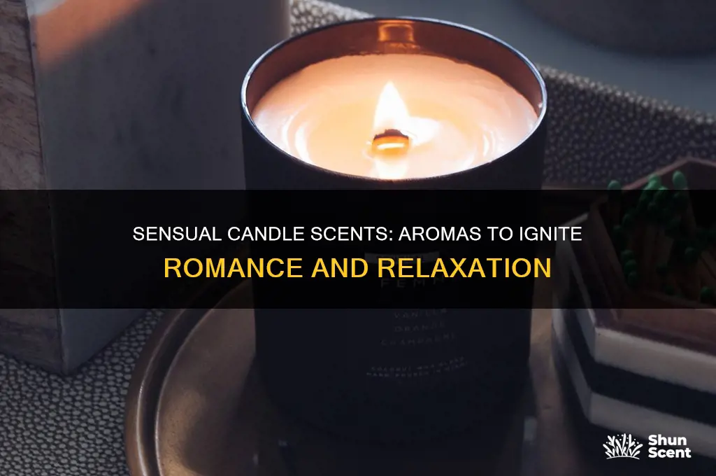 what kind of candle scents are sensual