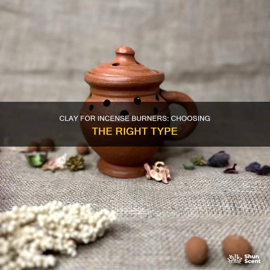 what kind of clay to make incense burner