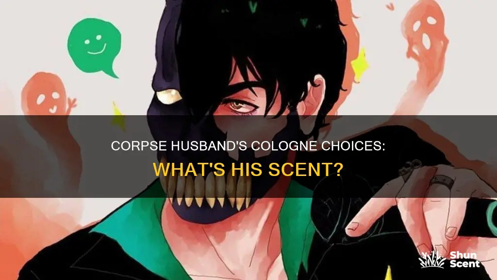 what kind of cologne does corpse husband use