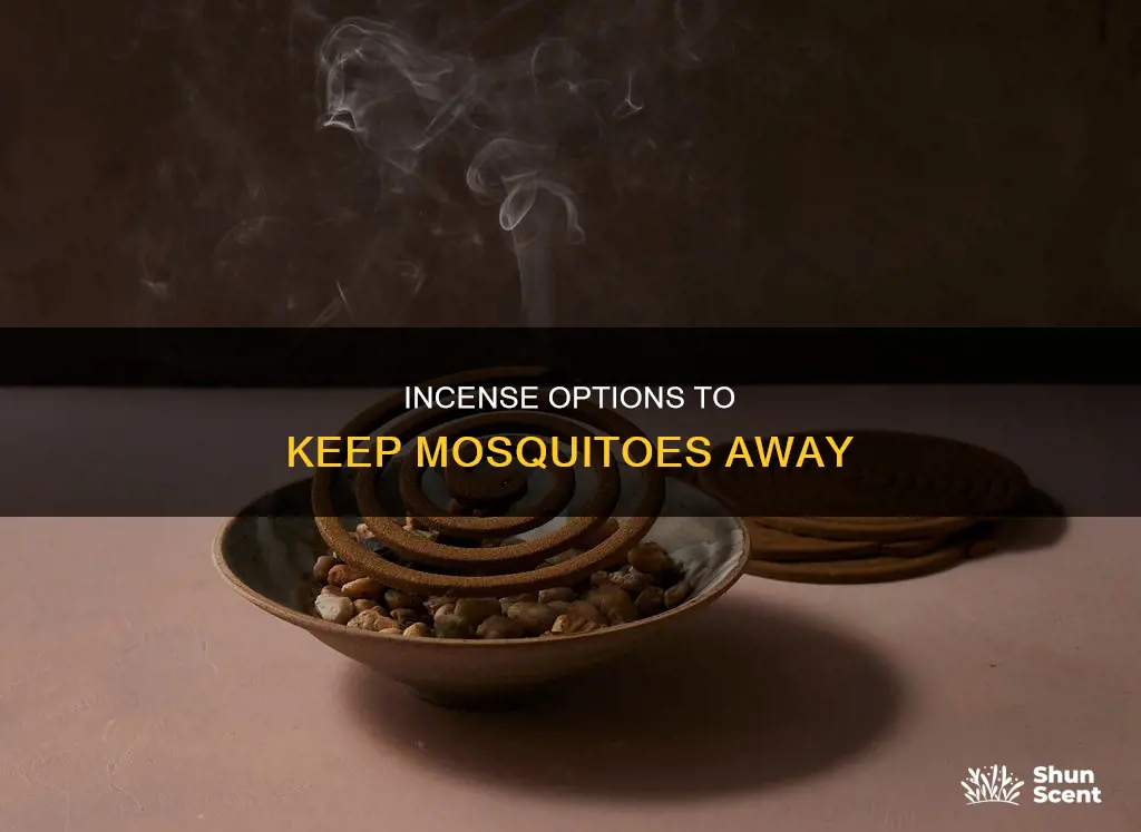 what kind of incense keeps mosquitoes away
