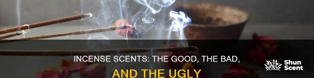what kind of incense stinks really badly