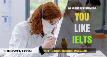 Scents and Sensibilities: IELTS Perfume Preferences