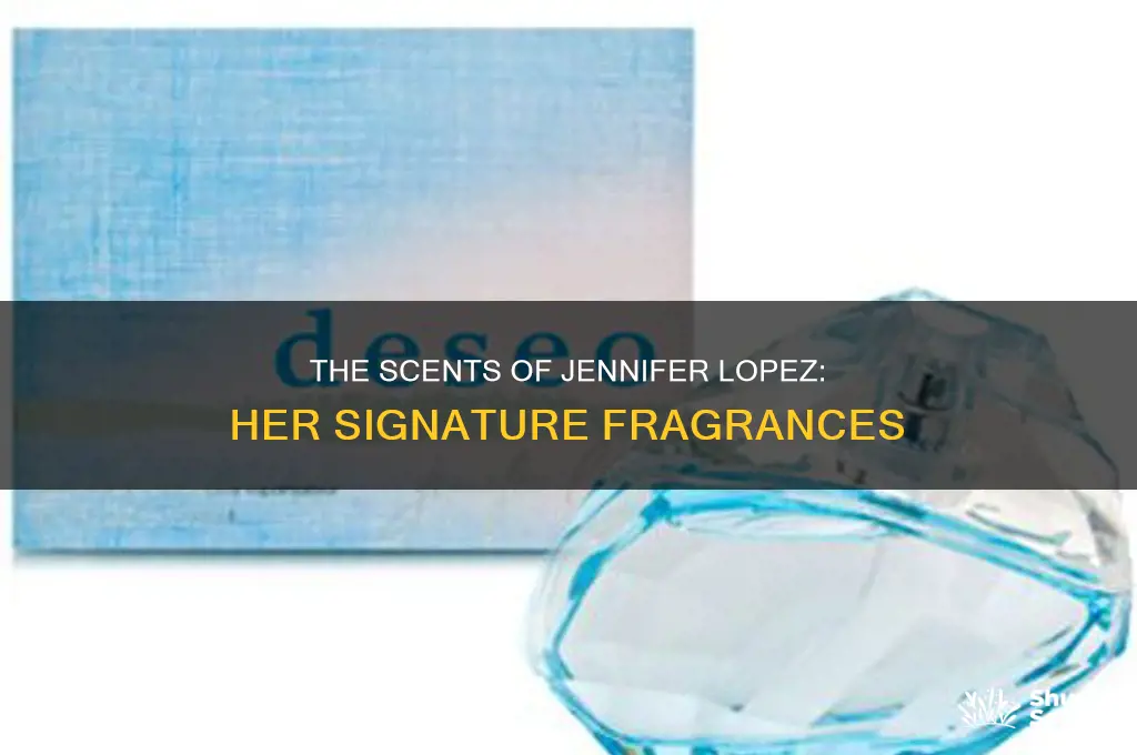 what kind of perfume does jennifer lopez wear