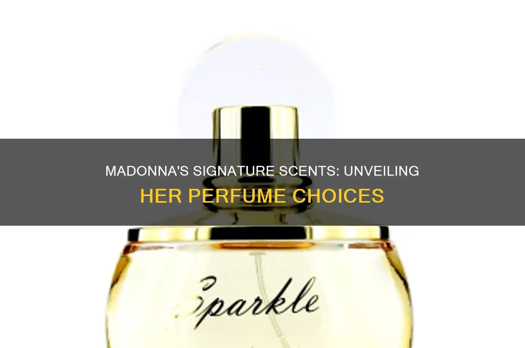 what kind of perfume does madonna wear