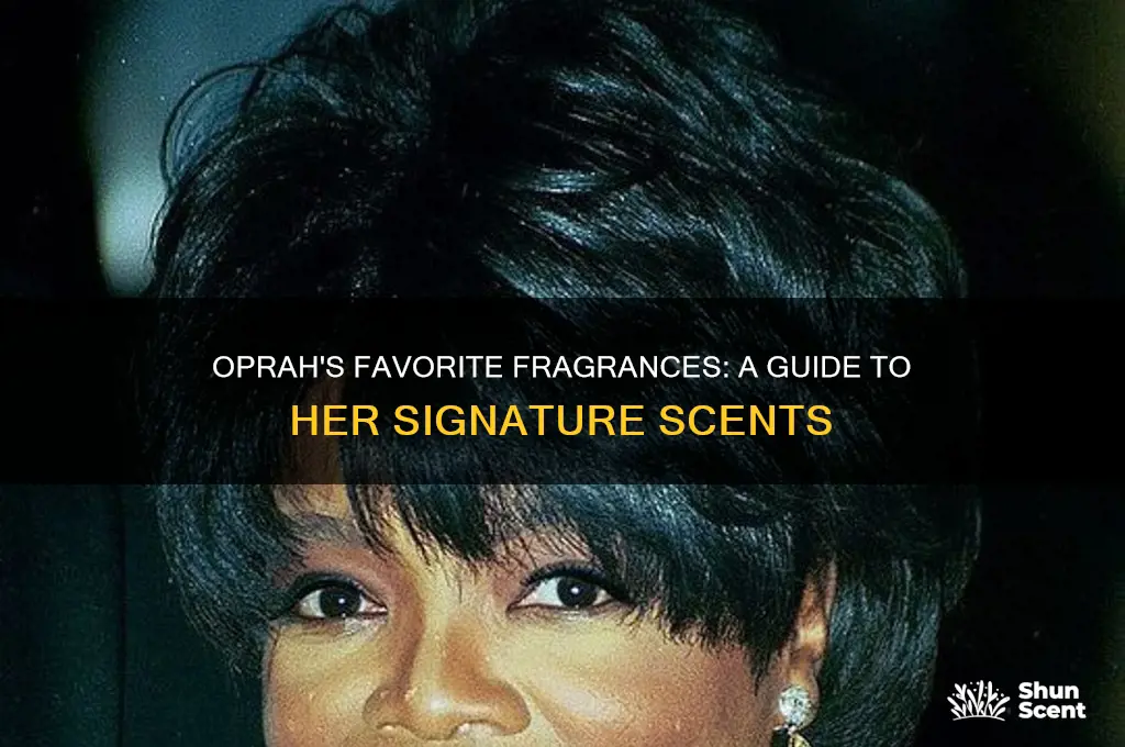 what kind of perfume does oprah wear