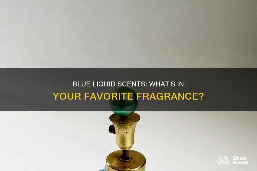 what kind of perfume is a blue liquid