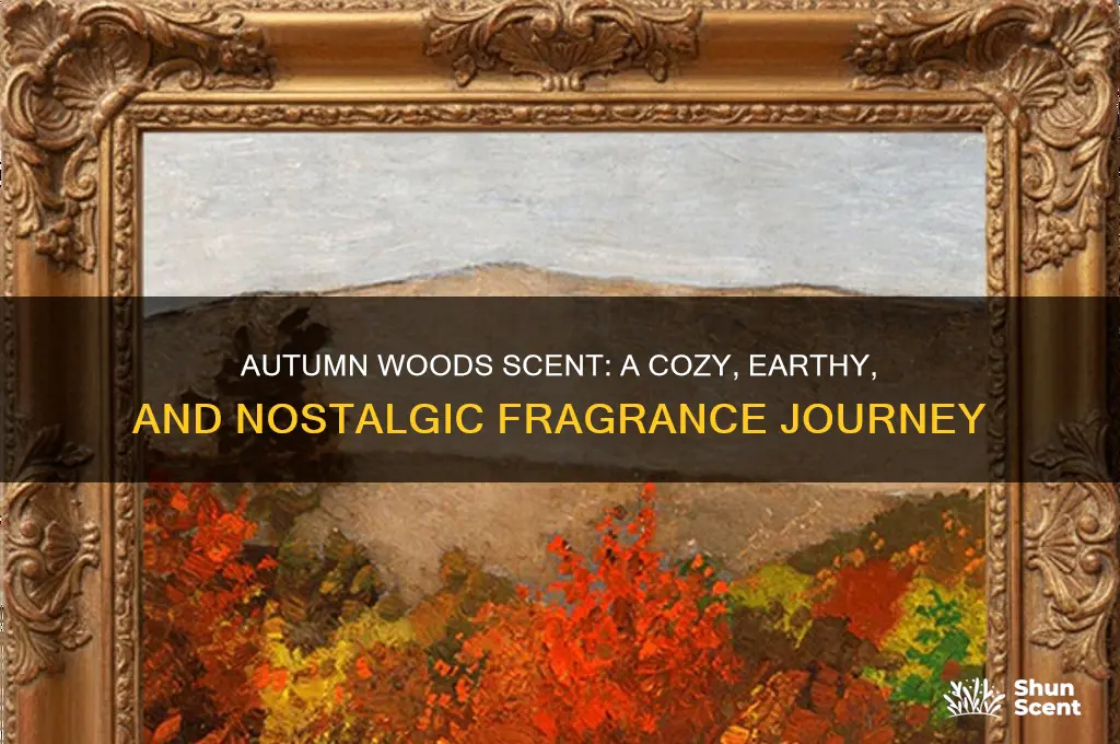 what kind of scent is autumn woods