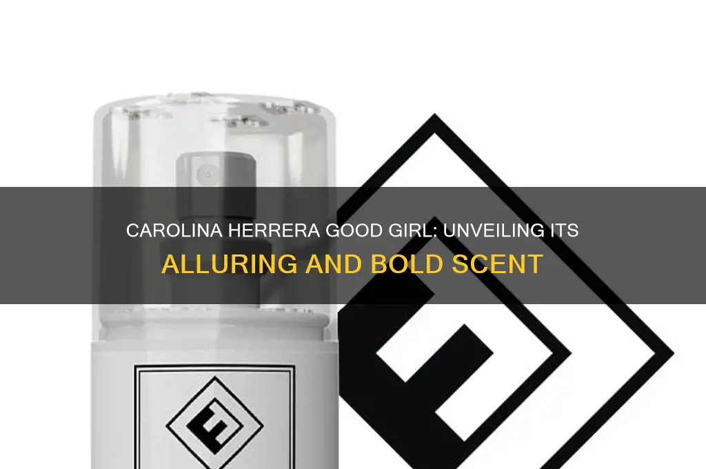 what kind of scent is carolina herrera good girl