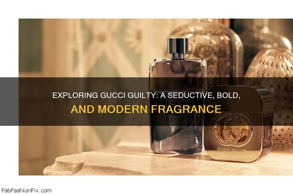 what kind of scent is gucci guilty