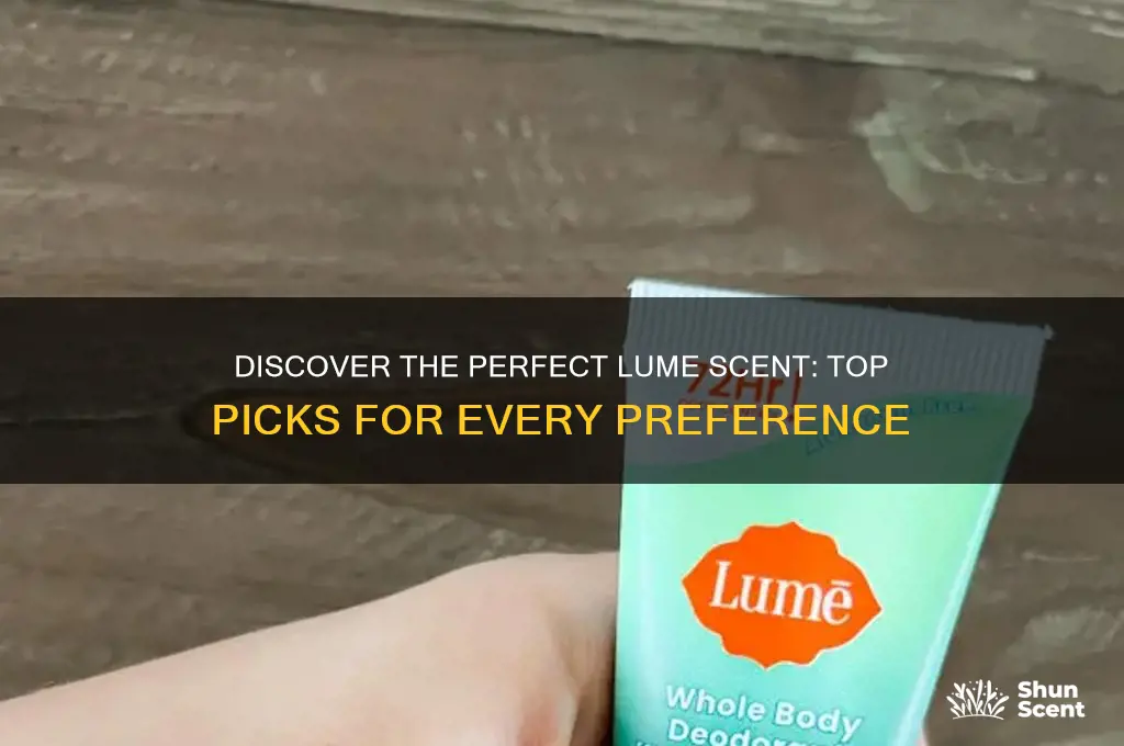 what lume scent is the best